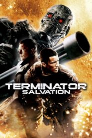 Terminator 4 Salvation คนเหล็ก 4 มหาสงครามจักรกลล้างโลก