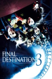 Final Destination 3 (2006) โกงความตายเย้ยความตาย