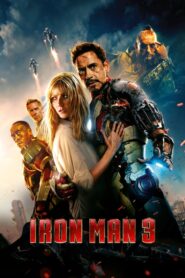 Iron Man 3 ไอรอนแมน มหาประลัยคนเกราะเหล็ก