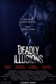 หลอน ลวง ตาย Deadly Illusions 2021