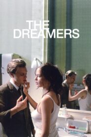 รักตามฝันไม่มีวันสลาย The Dreamers