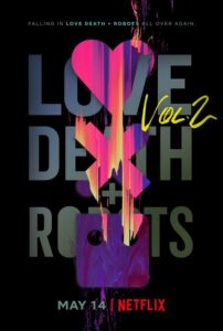 กลไก หัวใจ ดับสูญ 2 Love Death & Robots Season2