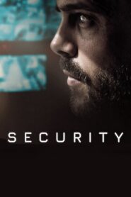 Security (2021) ระบบอันตราย [ซับไทย]