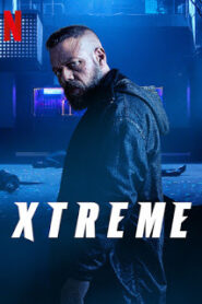 Xtreme (2021) เอ็กซ์ตรีม ล้างแค้นเจ้าพ่อ