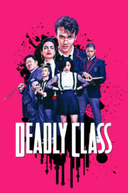 ซีรี่ย์ คลาสสอนฆ่า Deadly Class