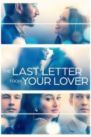 The Last Letter from Your Lover (2021) จดหมายรักจากอดีต [ซับไทย]