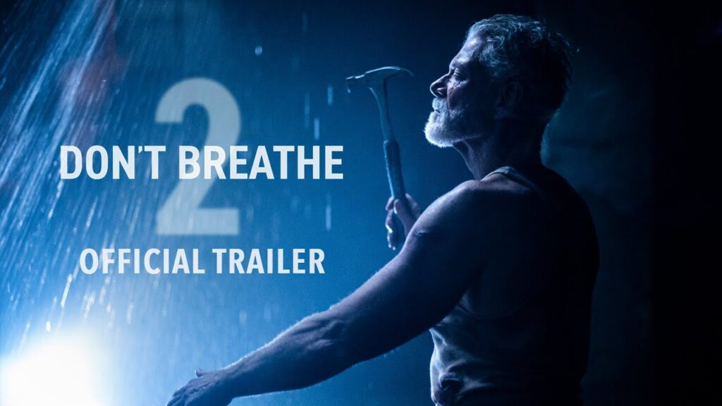 Don't Breathe 2 (2021) ลมหายใจสั่งตาย 2 