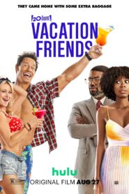 Vacation Friends (2021) [ซับไทย]