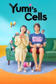 yumi’s cells (2021) ยูมิกับเซลล์สมองสุดอลเวง