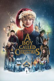 A Boy Called Christmas (2021) เด็กชาย คริสต์มาส