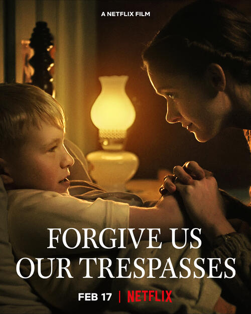 Forgive Us Our Trespasses (2022) ดูหนังออนไลน์