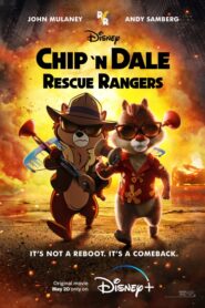 Chip ‘n Dale: Rescue Rangers (2022) ชิปแอนด์เดล กู้ภัยเรนเจอร์
