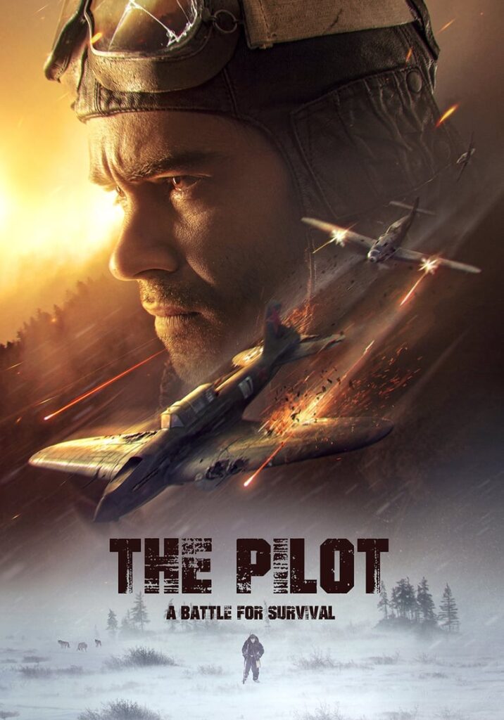 The Pilot. A Battle for Survival (2022) นักบินอึดฝ่าแดนทมิฬ