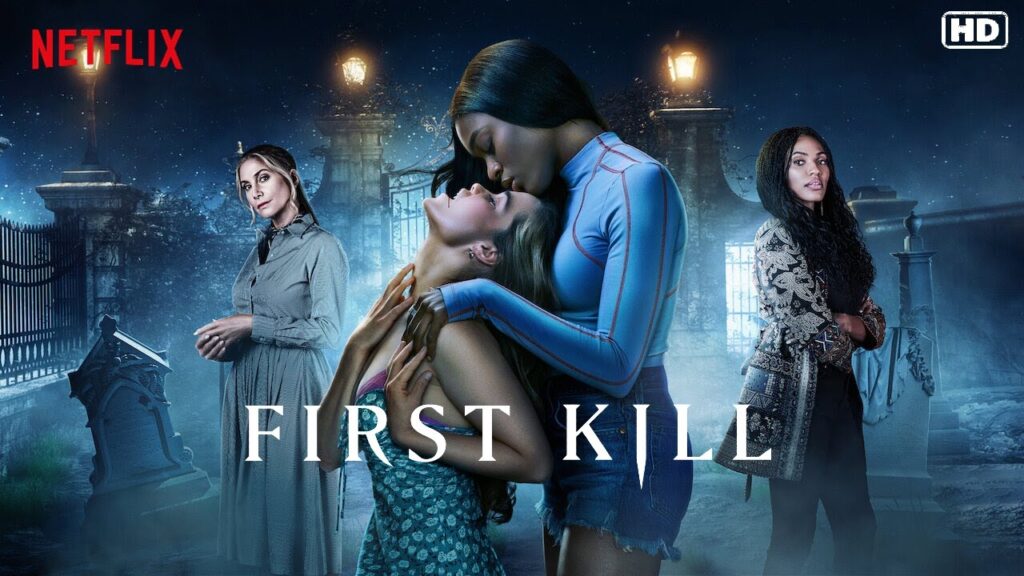 ดูซีรี่ย์ First Kill (2022) รักแรกฆ่า