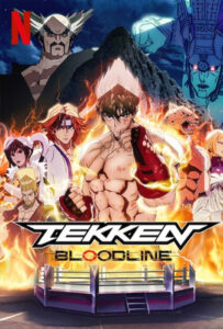 Tekken Bloodline (2022) เทคเคน ศึกสายเลือด