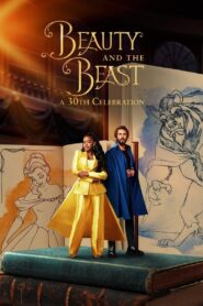 Beauty and the Beast A 30th Celebration (2022)