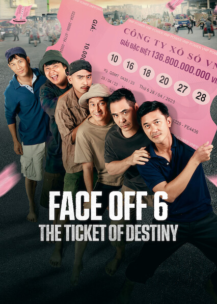 Face Off 6 The Ticket of Destiny (2023)