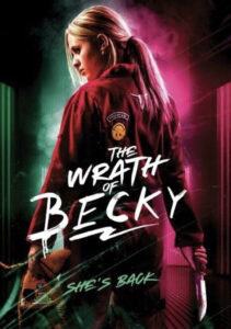 The Wrath of Becky (2023) เดอะราธออฟเบ็คกี้