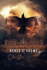Bones of Crows (2022)