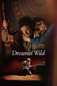 Dreamin’ Wild (2023) ฝันร้าย