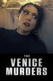The Venice Murders (2023) ฆาตกรรมเวนิส