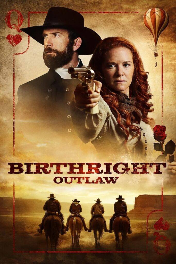 Birthright Outlaw (2023) กำเนิด คนนอกกฎหมาย