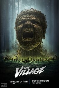 The Village (2023) หมู่บ้านกลายพันธุ์