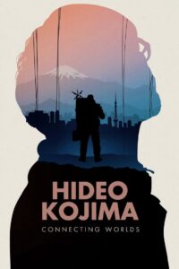 Hideo Kojima Connecting Worlds (2023) ฮิเดโอะ โคจิมะ โลกที่เชื่อมโยงกัน