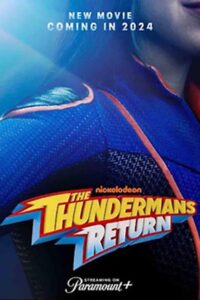 The Thundermans Return (2024) เดอะ ธันเดอร์แมน รีเทิร์น