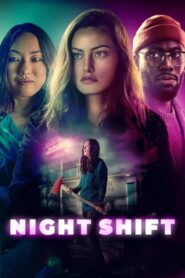 Night Shift (2024) กะดึกต้องเชือด