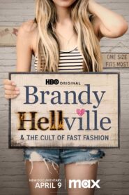 Brandy Hellville & the Cult of Fast Fashion (2024)
