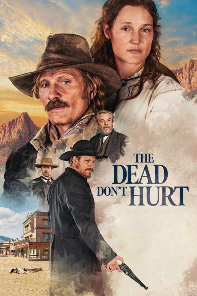 The Dead Don’t Hurt (2023)