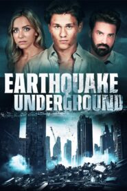 Earthquake Underground (2024) เอิร์ธเควคอันเดอร์กราว