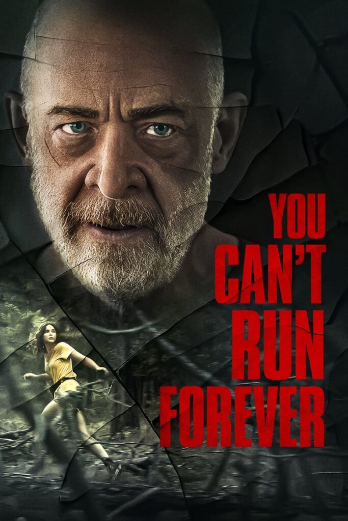 You Can’t Run Forever (2024) ยู แคนท์ รัน ฟอร์เอฟเวอร์