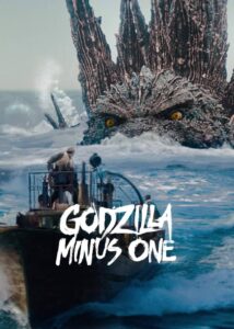 Godzilla Minus One (2023) ก็อตซิลล่า..ไมนัส..วัน ราชันแห่งมอนสเตอร์