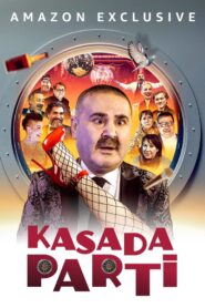 Kasada Parti (2024) ปาร์ตี้ในตู้เซฟ